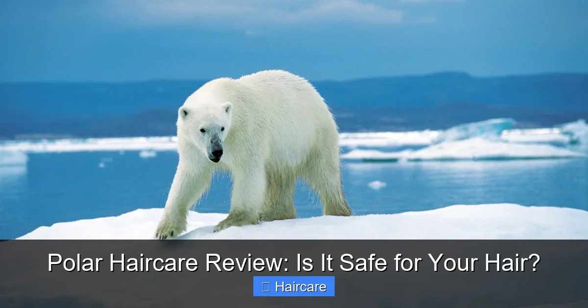 Featured image for Polar Haircare Review: Is It Safe for Your Hair?