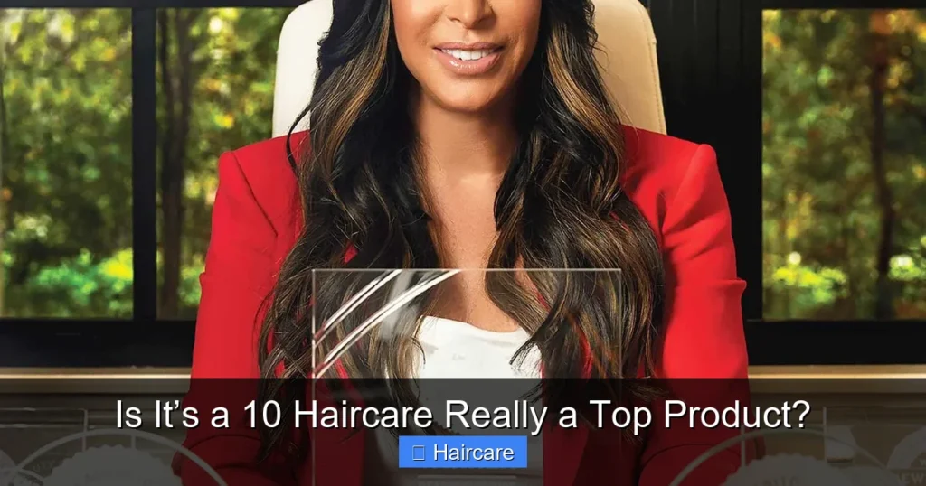 Featured image for Is It’s a 10 Haircare Really a Top Product?