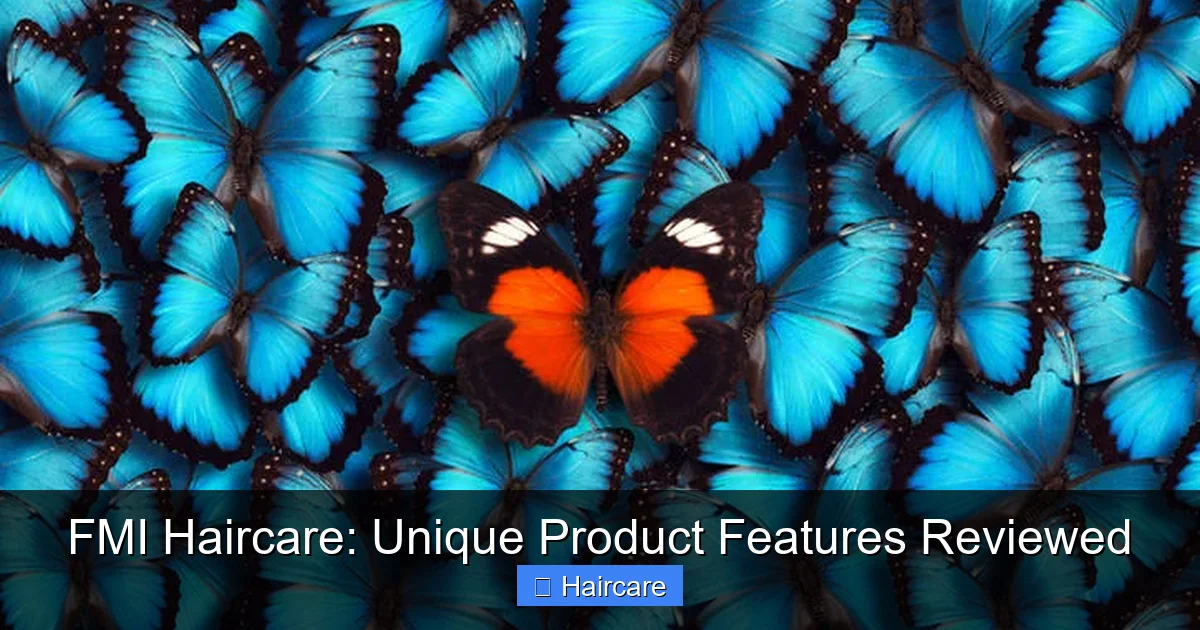 Featured image for FMI Haircare: Unique Product Features Reviewed