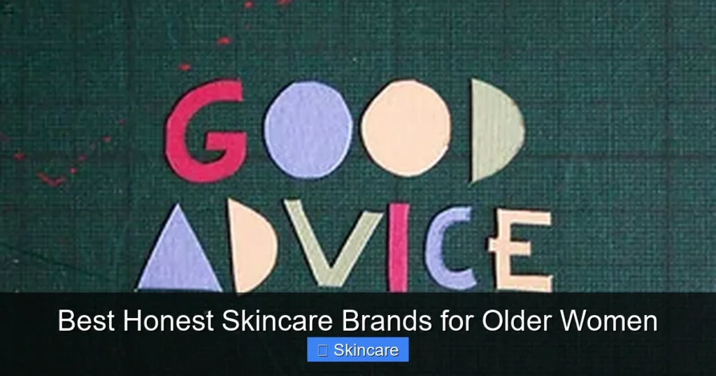 Featured image for Best Honest Skincare Brands for Older Women