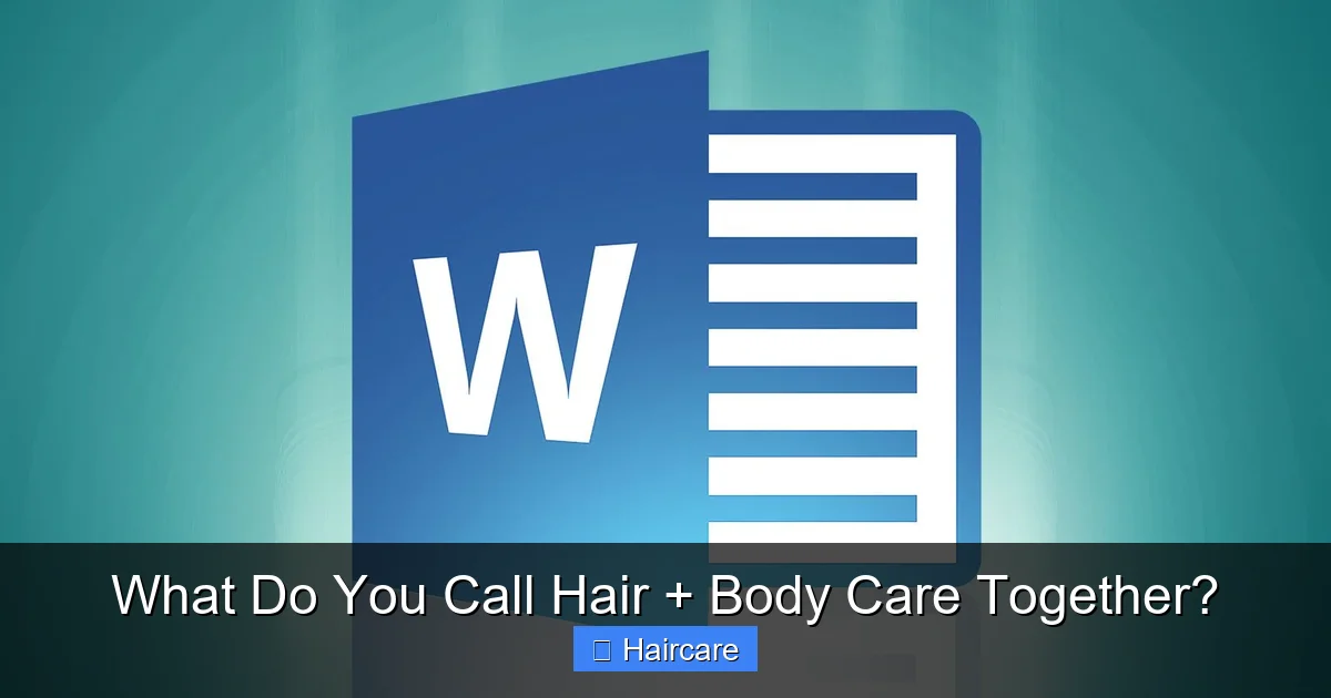 Featured image for What Do You Call Hair + Body Care Together?