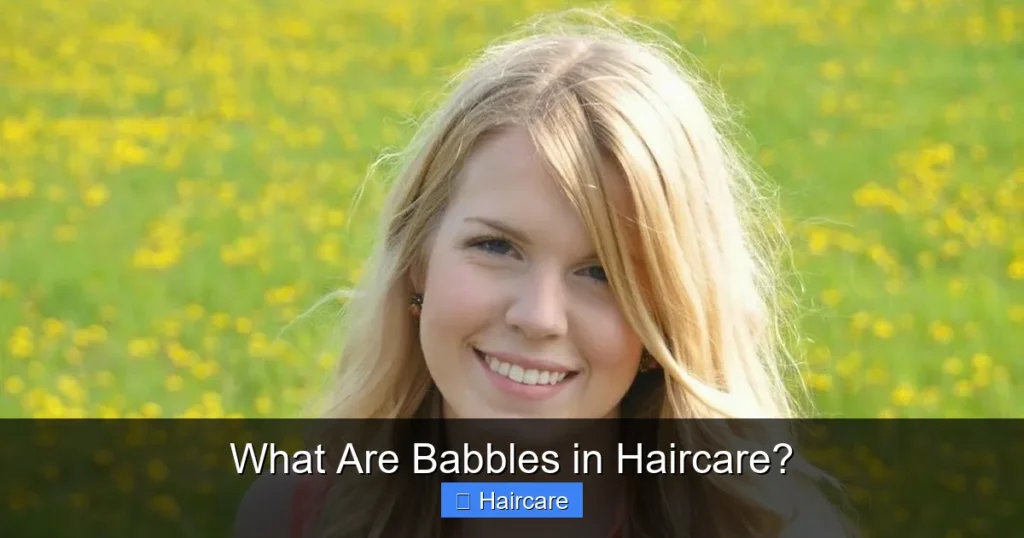Featured image for What Are Babbles in Haircare?