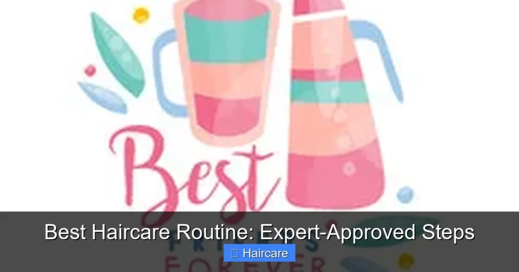 Featured image for Best Haircare Routine: Expert-Approved Steps