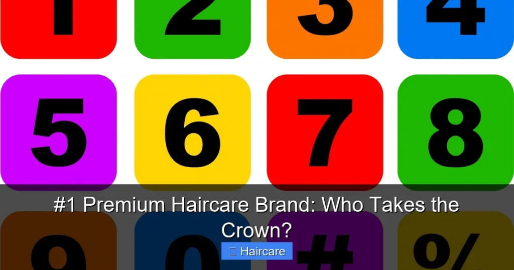 Featured image for #1 Premium Haircare Brand: Who Takes the Crown?