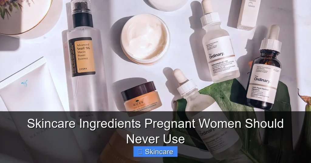 Featured image for Skincare Ingredients Pregnant Women Should Never Use