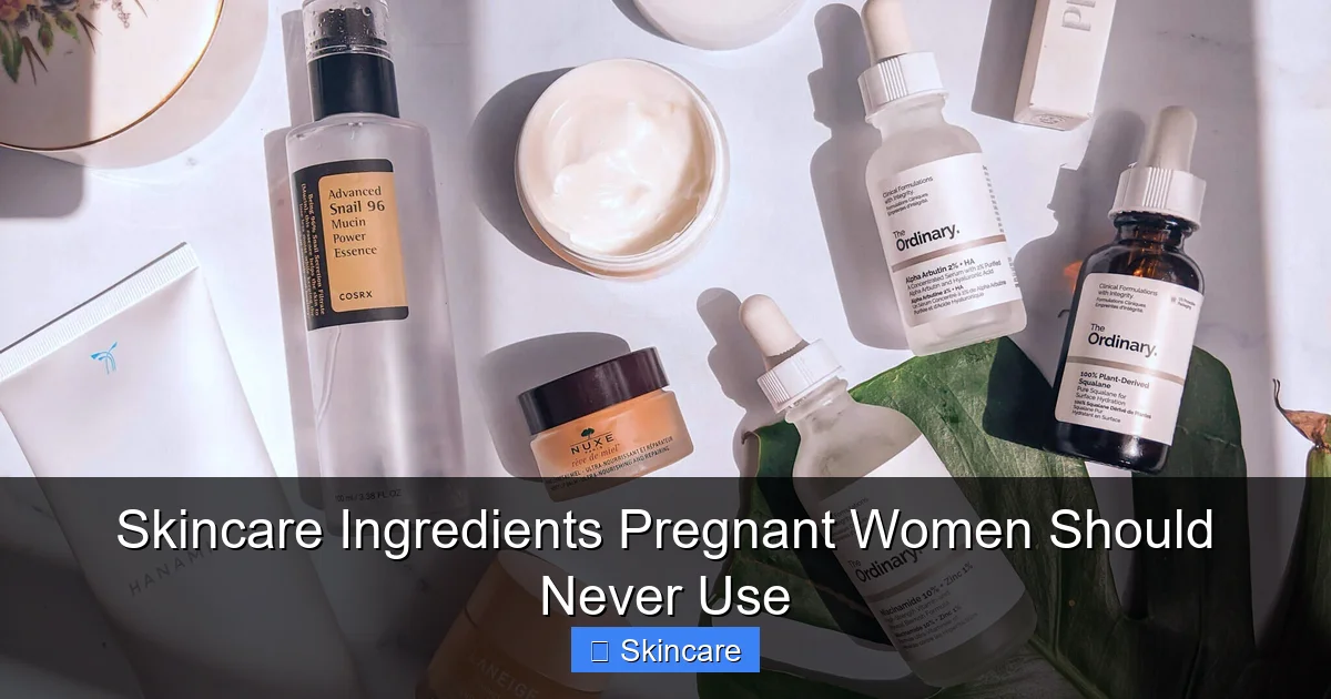 Featured image for Skincare Ingredients Pregnant Women Should Never Use