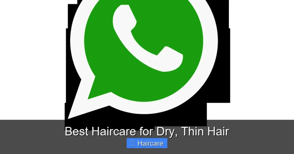 Featured image for Best Haircare for Dry, Thin Hair
