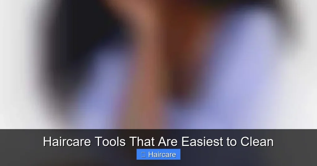 Featured image for Haircare Tools That Are Easiest to Clean