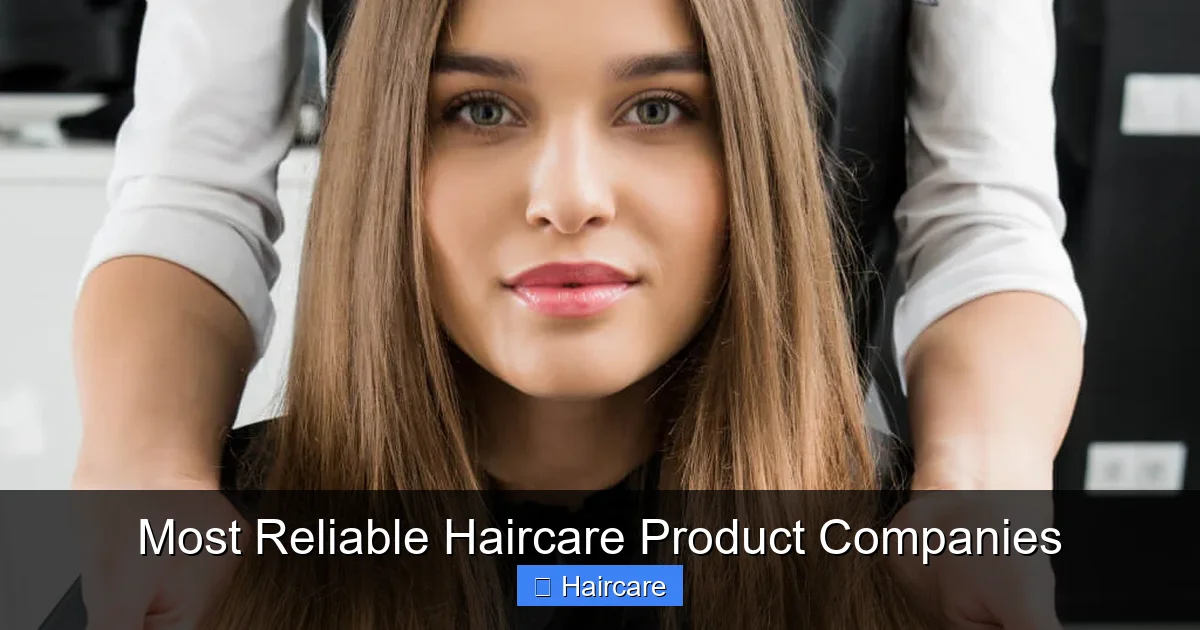 Featured image for Most Reliable Haircare Product Companies