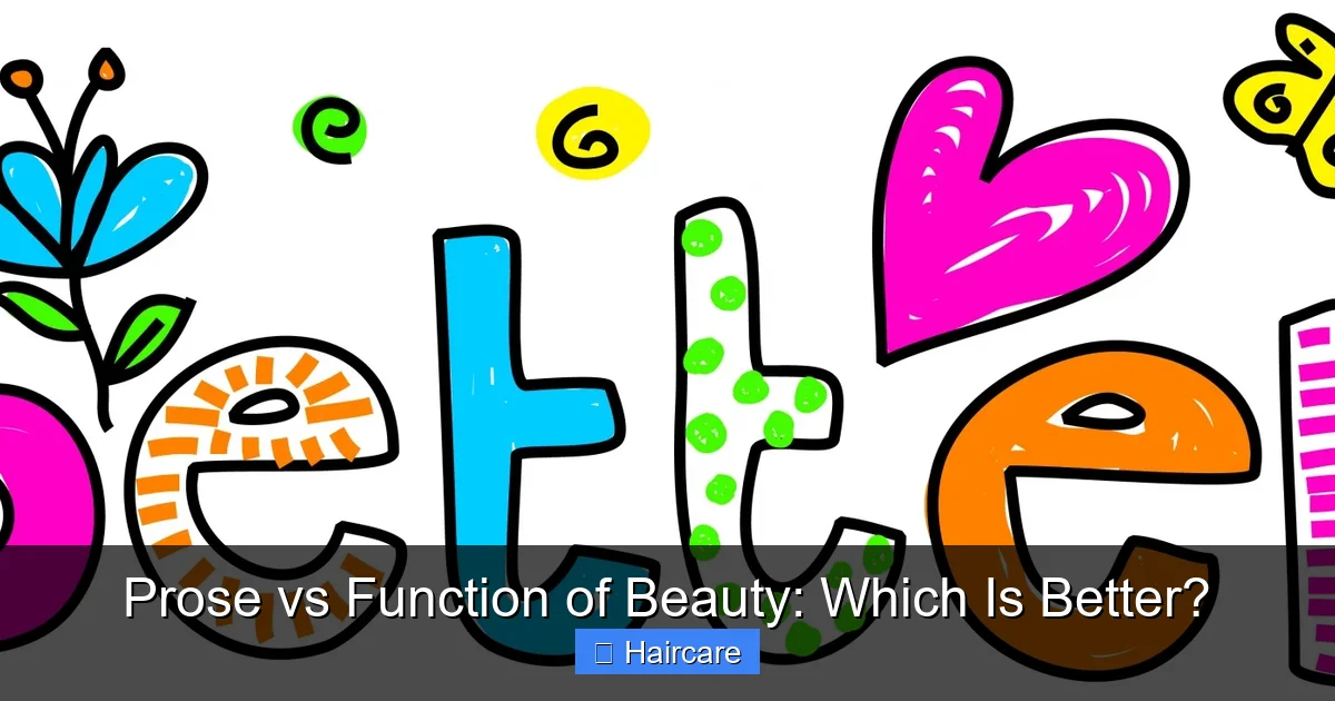 Featured image for Prose vs Function of Beauty: Which Is Better?