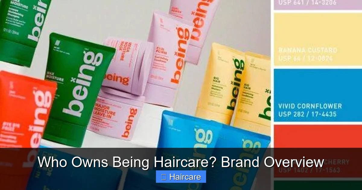 Featured image for Who Owns Being Haircare? Brand Overview