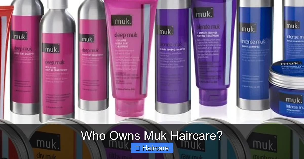 Featured image for Who Owns Muk Haircare?