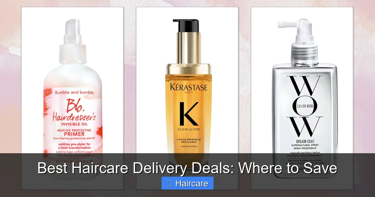 Featured image for Best Haircare Delivery Deals: Where to Save