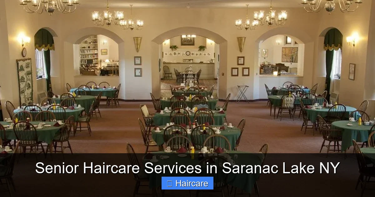 Featured image for Senior Haircare Services in Saranac Lake NY